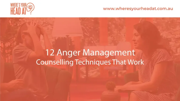 12 Proven Anger Management Counselling Tips to Calm You