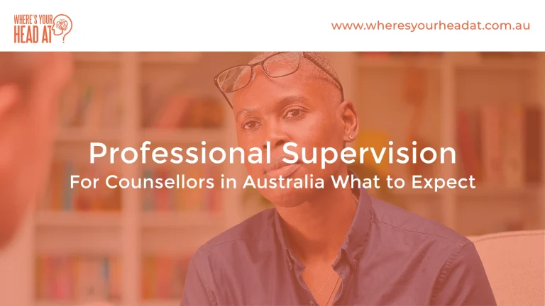 Professional Supervision for Counsellors in Australia What to Expect