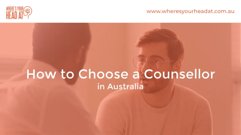 How to Choose a Counsellor in Australia