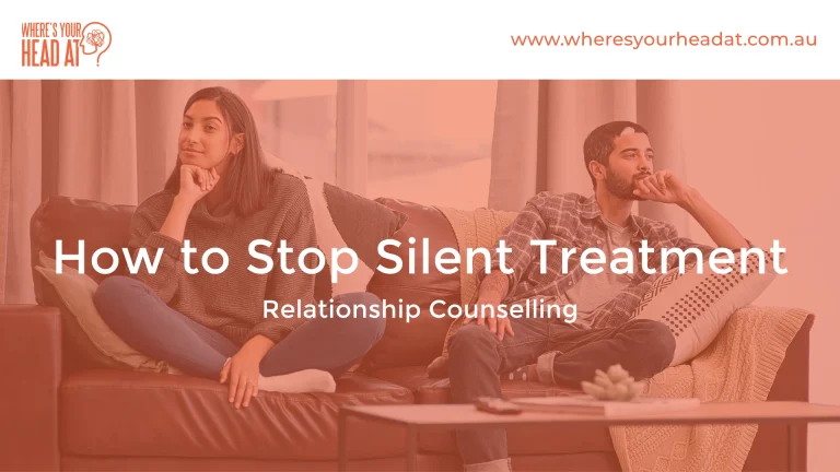 How to Break Toxic Silent Treatment: Relationship Counselling